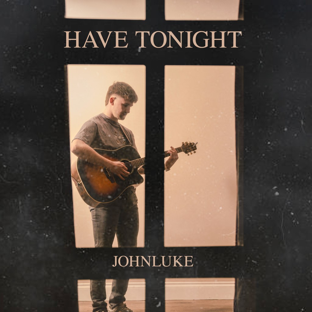johnluke single have tonight